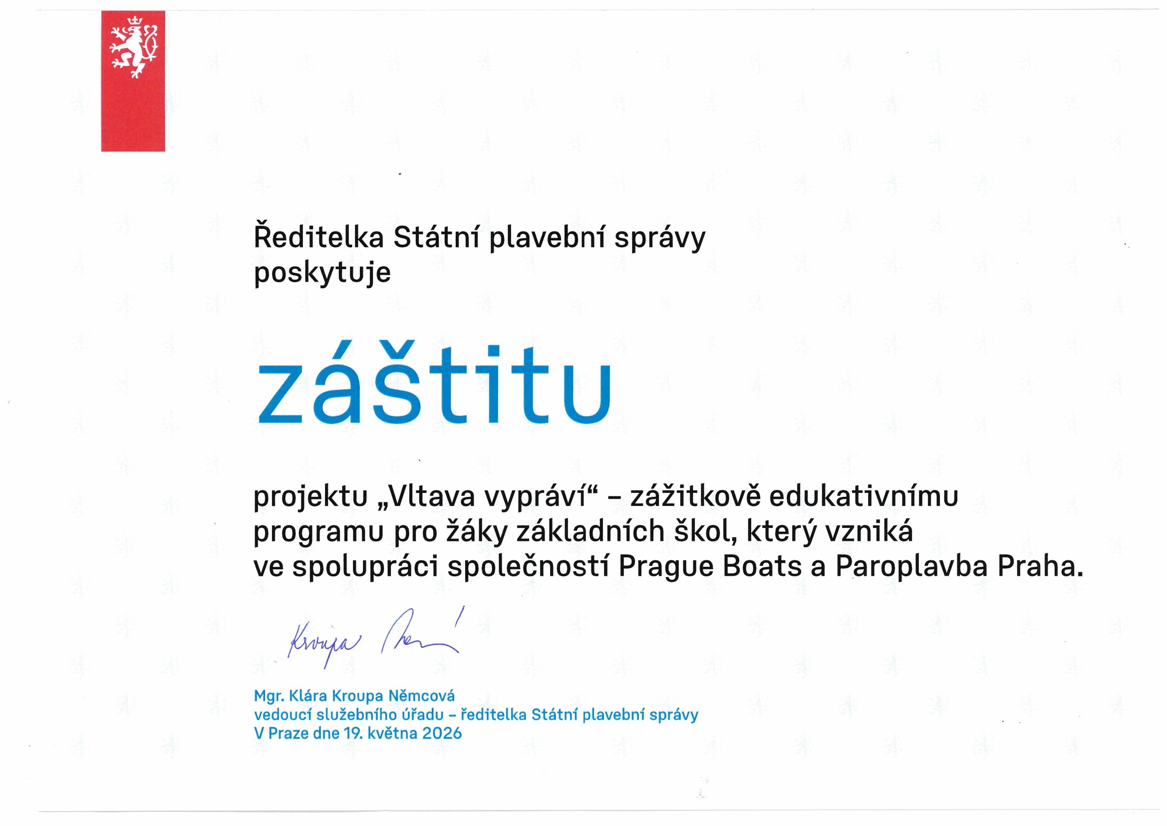Oficiální záštita projektu Vltava vypráví od ředitelky Státní plavební správy